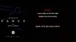 Fancy  Paloalto feat Dean amp Sway D ENG SUB  HANGEUL [upl. by Peugia]