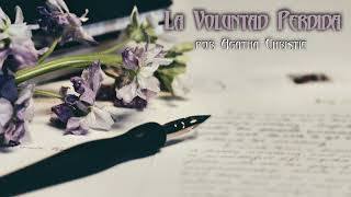 quotLa Voluntad Perdidaquot por Agatha Christie [upl. by Yeclek]