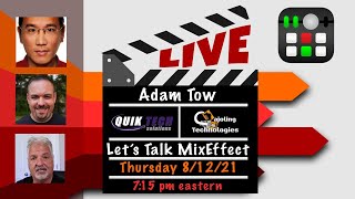 Lets Talk MixEffect with Cajoling Technologies and Quik Tech Solutions [upl. by Anirod]