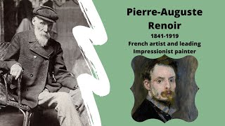 PierreAuguste Renoir  Short Biography of French artist and leading Impressionist painter [upl. by Kiersten383]