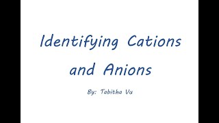 Identifying Cations and Anions [upl. by Caniff]