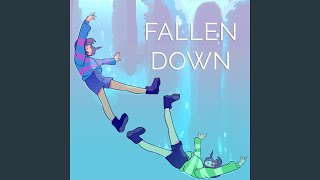 Fallen Down [upl. by Richie953]