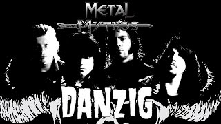 Metal Mythos DANZIG [upl. by Irak]