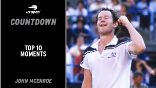 John McEnroe  Top 10 Moments  US Open [upl. by Aphra226]