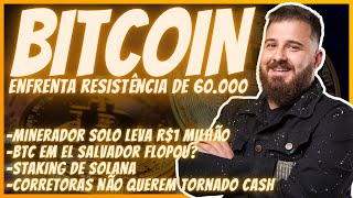 BITCOIN NA RESISTÊNCIA VAI PASSAR DOS 60K ⚠️ [upl. by Isewk]