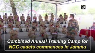 Combined Annual Training Camp for NCC cadets commences in Jammu [upl. by Higbee]