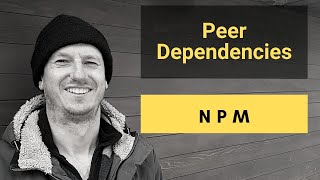 Peer Dependencies  Explained [upl. by Lebna]