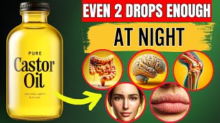 Start Using Castor Oil Before Bed And See What Happens Doctors Never Say 12 Health Benefits [upl. by Otrevlig]