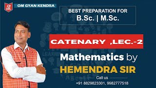 Catenary Lect2 BScSecond Year Statics By Hemendra Sir [upl. by Murat521]