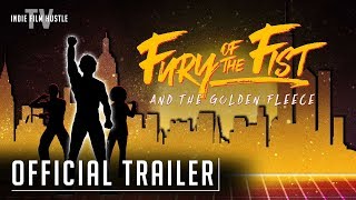 Fury of the Fist and The Golden Fleece  Official Trailer  Now Streaming on IFHTV [upl. by Etnoved987]