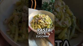 Pasta zucchine e ceci ✨ cremosissima e saporita una delle mie preferite ♥️ [upl. by Eeliah126]