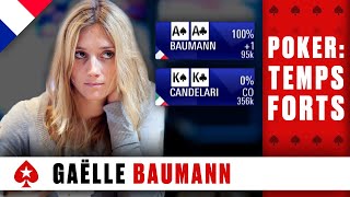 Le meilleur de Gaëlle Baumann ♠️ Poker Temps Forts ♠️ PokerStars en Français [upl. by Noryv66]