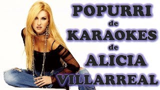 Alicia Villarreal Porpurri de Karaokes [upl. by Adlanor]