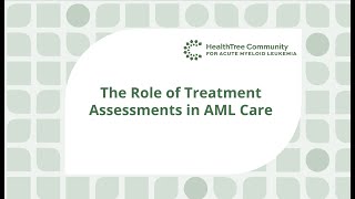 Treatment Assessments for AML Care  Dr James Dugan [upl. by Tannenwald]