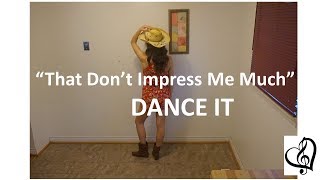 quotThat Dont Impress Me Muchquot line dance  full dance with music link below to instructional video [upl. by Ihsir]