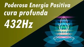 432Hz PODEROSA ENERGIA POSITIVA  FREQUÊNCIA DOS MILAGRES  CURA PROFUNDA MEDITAÇÃO CÓSMICA ZEN [upl. by Theodora586]