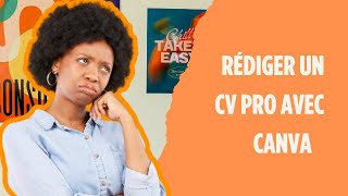 Comment Rédiger un CV Professionnel avec Canva  Modèles et Astuces [upl. by Aundrea]