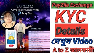 KYC কিভাবে করবেন  PayZila Exchange KYC Details ll A to Z জানকারীtechnologyaffairs1 [upl. by Billy54]