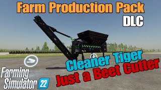 Farm Production Pack DLC Cleaner Tiger on FS22 [upl. by Penney]