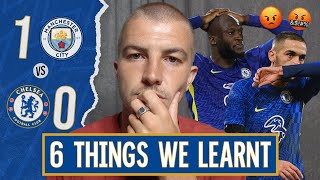 6 Things We Learnt From MANCHESTER CITY 10 CHELSEA [upl. by Dutch178]