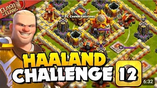 Easily Beat the Impossible Final  Haaland Challenge 12 Clash of Clans coc gameplay [upl. by Elwina]