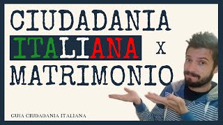 Ciudadanía ITALIANA por MATRIMONIO 🧡 Curso Práctico de la Ciudadanía Italiana  Video 2 bis [upl. by Campy]