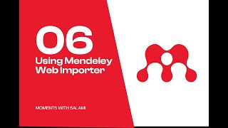 06 Using Mendeley Web Importer [upl. by Gabrila]