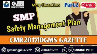 Safety Management Plan SMP MCQ Coal Mines Regulations 2017  Dgms Gazette  Mining Plus [upl. by Craddock]