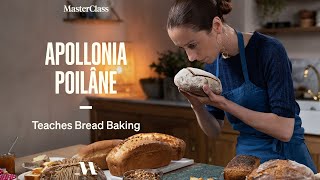 Apollonia Poilâne Teaches Bread Baking  Official Trailer  MasterClass [upl. by Jacquenette]