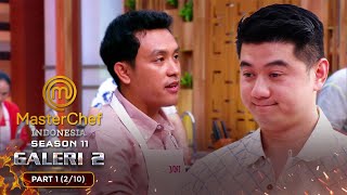 AUTO BINGUNG Chef Arnold Kaget Sama Hidangan Joni  Galeri 2 Part 1 210  MASTERCHEF INDONESIA [upl. by Irahs]