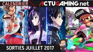 Calendrier  Les sorties jeux vidéo Juillet 2017 [upl. by Eybbob]