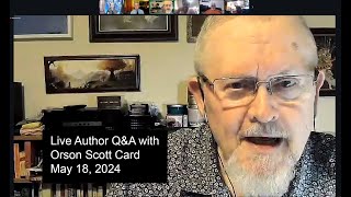 Orson Scott Card Live QampA Sponsored by Writers of the Future [upl. by Jet]