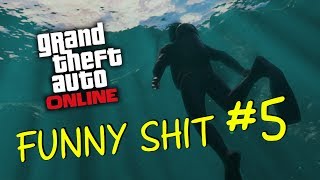 GTA V Online  Funny Shit 5 [upl. by Eliot]