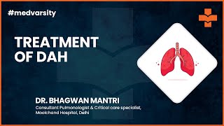 Treatment of Diffuse Alveolar Hemorrhage  Medical Case Discussion  Assimilate by Medvarsity [upl. by Hourihan]