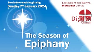 The Season of EPIPHANY  service from DIGITAL CHURCH [upl. by Alban]