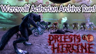 Aetherian Archive Trial Werewolf Run Priests of Hircine ESO [upl. by Ontine]