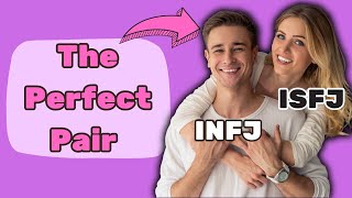 The Compatibility of ISFJ and INFJ in Relationships [upl. by Lemaceon612]