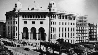 bref historique sur  la grande poste 19101913  لمحة تاريخية عن  البريد المركزي  Alger [upl. by Notsreik]