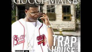 02 Trap House  Gucci Mane  Trap House [upl. by Narih]