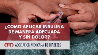 ¿Cómo aplicar insulina de manera adecuada y sin dolor [upl. by Dnalerb24]