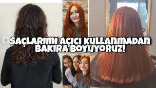 Saçlarımı Açıcı Kullanmadan Bakıra Boyuyoruz İlk kez Saçımı Boyatıyorum  Vlog2022 [upl. by Bullen]