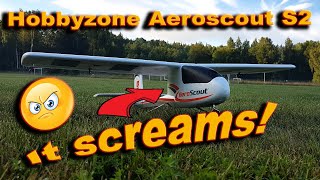 Hobbyzone Aeroscout S2  It screams [upl. by Nednerb]