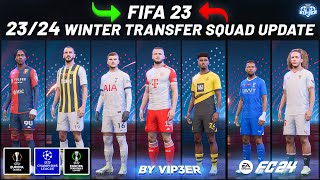 2324 Winter Transfers Squad Update V3 For FIFA 23 [upl. by Annawt76]