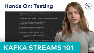 Kafka Streams 101 Testing Hands On 2023 [upl. by Yoccm]