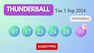 Thunderball Draw Results on Tue 3 Sep 2024 The National Lottery UK [upl. by Gnolb]