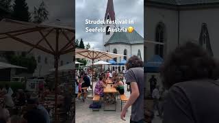 Amazing strudel festival in Seefeld Austria😋 [upl. by Neelram647]