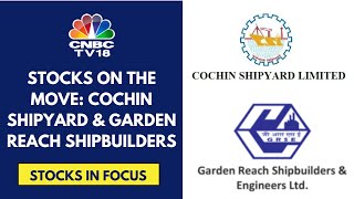 Cochin Shipyard amp Garden Reach Shipbuilders Surge On Fresh Order Wins  CNBC TV18 [upl. by Neiviv688]