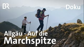 Klettern in den Allgäuer Alpen  Gipfel für Genießer Marchspitze  BergaufBergab  Doku [upl. by Boatwright841]