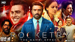 Rocketry Full Movie In Hindi Dubbed  R Madhavan  Shah Rukh Khan  Suriya  Review amp Facts 1080p [upl. by Lennej887]