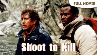 Shoot to Kill  English Full Movie  Action Adventure Crime [upl. by Vish]